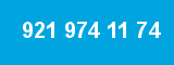 921 974 11 74